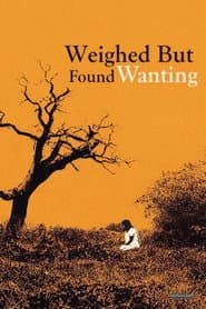 Weighed But Found Wanting