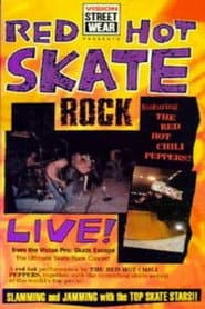 Red Hot Skate Rock