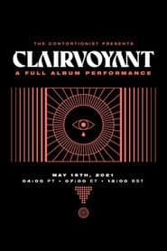 The Contortionist - Clairvoyant - A Full Album Performance
