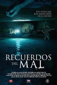 Recuerdos del mal