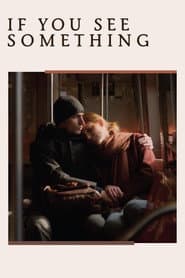 If You See Something