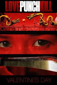 Love Punch Kill