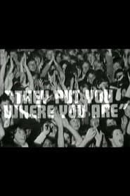 They Put You Where You Are