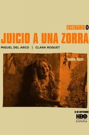 Juicio a una zorra