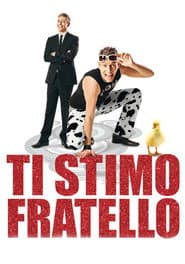 Ti stimo fratello