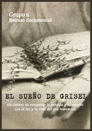 The dream of Grisel