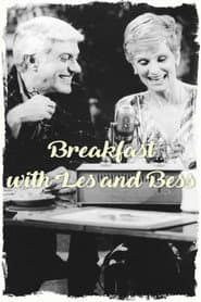 Breakfast with Les and Bess