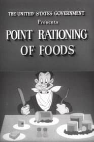 Point Rationing of Foods