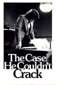 The Case He Couldn't Crack