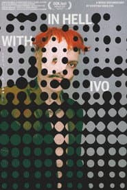 In Hell With Ivo