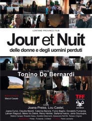 Jour et nuit, delle donne e degli uomini perduti