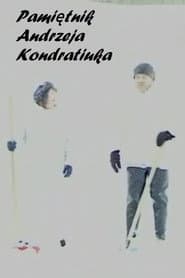 The Diary of Andrzej Kondratiuk