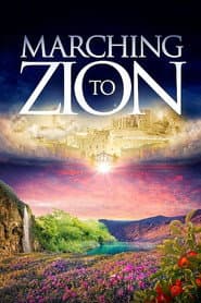 Marching to Zion
