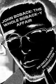 John Boback: The Whole Boback-y Affair