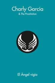 Charly García: 60x60 - El Ángel Vigia
