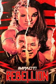 IMPACT Wrestling: Rebellion 2023