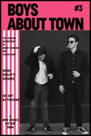 Boys About Town #3