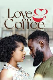 Love and Coffee
