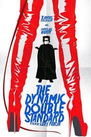 The Dynamic Double Standard