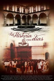 La Historia de Esos Días