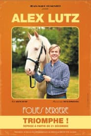 Alex Lutz aux folies Bergères