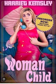 Harriet Kemsley: Woman Child