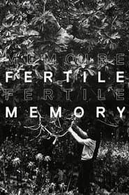Fertile Memory