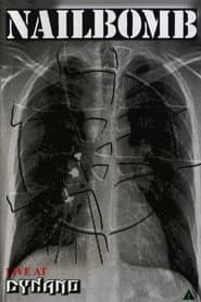 Nailbomb: Live At Dynamo