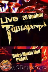 Tublatanka – 25 Rockov Live