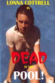 Dead in the Pool