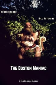 The Boston Maniac