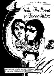 Who The Porra is Judas Silva