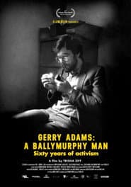 Gerry Adams: A Ballymurphy Man