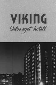 Oslofilm: Viking: Oslos eget hotell