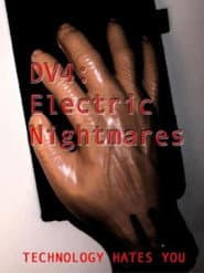 DV4: Electric Nightmares
