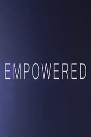 Empowered