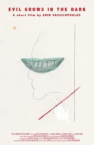 Evil Grows in the Dark