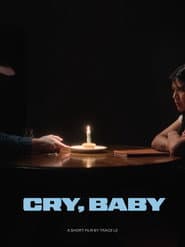 Cry, Baby