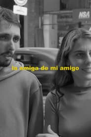 La amiga de mi amigo