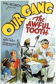 The Awful Tooth