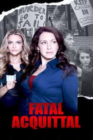 Fatal Acquittal