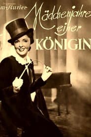 Mädchenjahre einer Königin