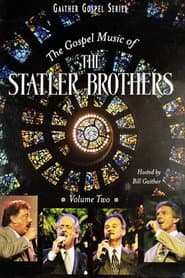 The Gospel Music of the Statler Brothers Volume 2