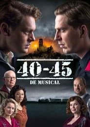 40-45, the Musical