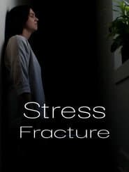 Stress Fracture