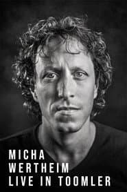 Micha Wertheim: Live In Toomler