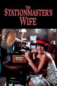 The Stationmaster’s Wife