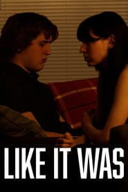 Like It Was