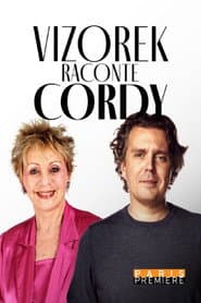 Vizorek raconte Cordy