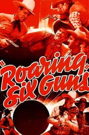 Roaring Six Guns